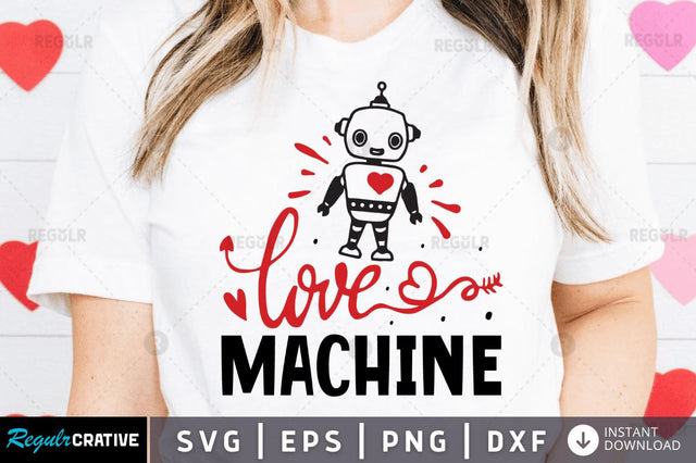 Love Machine SVG SVG Regulrcrative 