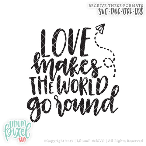 Love Makes the World Go Round SVG Lilium Pixel SVG 