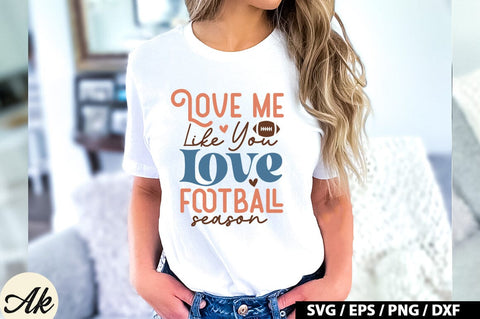 Love me like you love football season Retro SVG SVG akazaddesign 