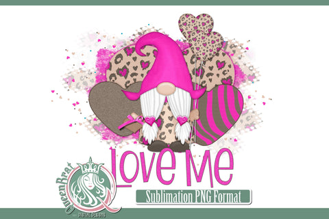 Love Me Sublimation Sublimation QueenBrat Digital Designs 