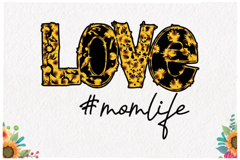 Love Momlife Sublimation Sublimation Jagonath Roy 