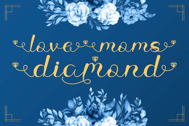 Love Moms Diamond - Modern Calligraphy Font Illushvara Design 