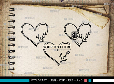 Love Monogram, Love Silhouette, Hand Drawn Love SVG, Heart Svg, Open Heart Svg, Sketch Heart Svg, Hand Drawn Svg, SB00475 SVG ETC Craft 