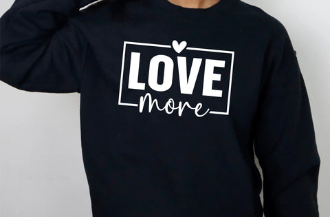 Love more SVG, Valentine Svg Designs, Valentine Gift Svg, Valentine SVGs For Shirts, Love Svg, Heart SVGs, Valentine, Valentines Vibes SVG MD mominul islam 