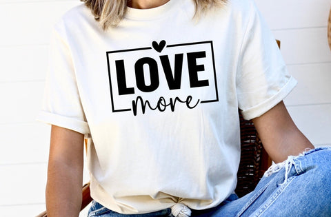 Love more SVG, Valentine Svg Designs, Valentine Gift Svg, Valentine SVGs For Shirts, Love Svg, Heart SVGs, Valentine, Valentines Vibes SVG MD mominul islam 