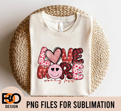 Love More Worry Less Valentines Day Face Smile png Sublimation Design, Happy Valentine's Day Png,Valentine's Day Png,Digital Download Sublimation BOO-design 