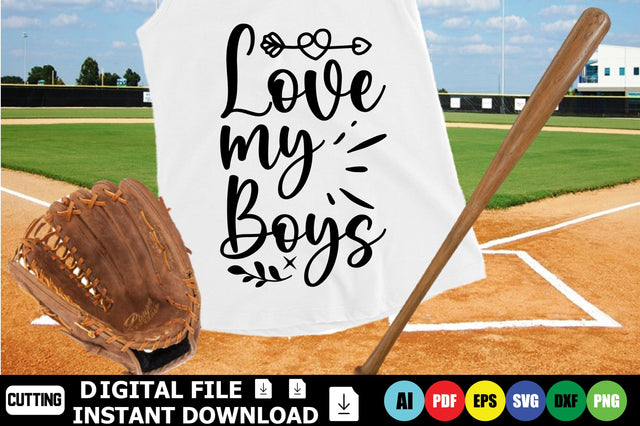 Love My Boys SVG Shahin alam 
