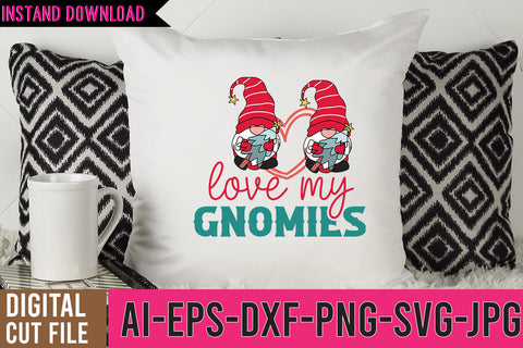 Love My Gnomies SVG Design,Gnome SVG Bundle, Gnome SVG Quotes SVG BlackCatsMedia 