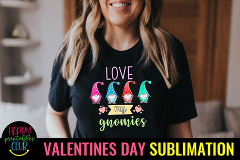 Love My Gnomies-Valentines Day Gnome Sublimation- Gnome Love Sublimation Happy Printables Club 
