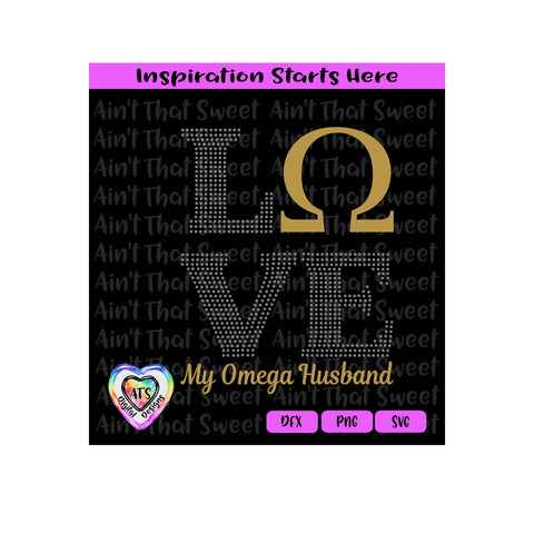 Love My Omega Husband | Omega Symbol | Love in Dotted Pattern - Transparent PNG SVG DXF - Silhouette, Cricut, ScanNCut SVG Aint That Sweet 