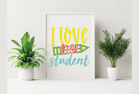 Love My Student SVG SVG Creativeart88 