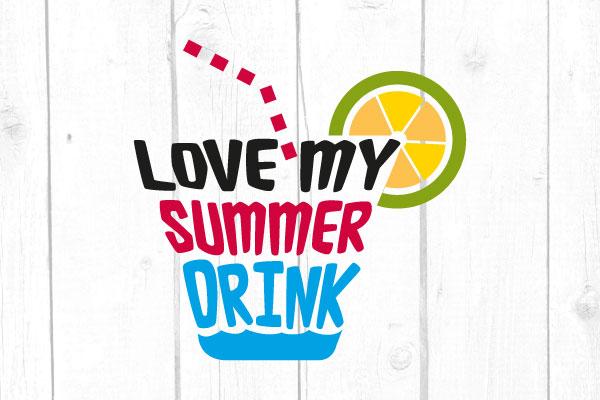 Love my Summer Drink Svg SVG cricutfilesmg 