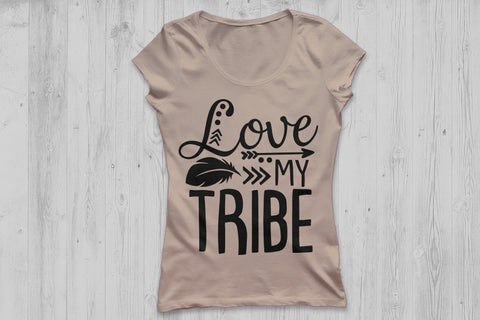 Love My Tribe| Mom Life SVG Cutting Files. - So Fontsy
