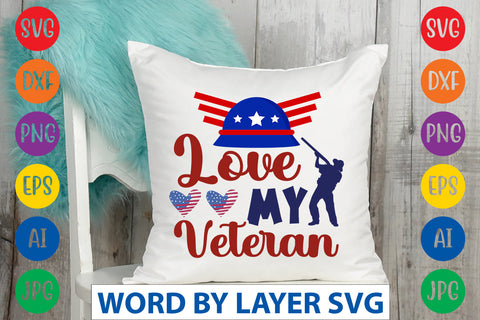Love My Veteran SVG Design SVG Rafiqul20606 