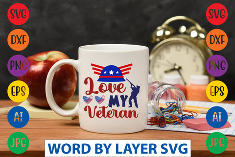 Love My Veteran SVG Design SVG Rafiqul20606 