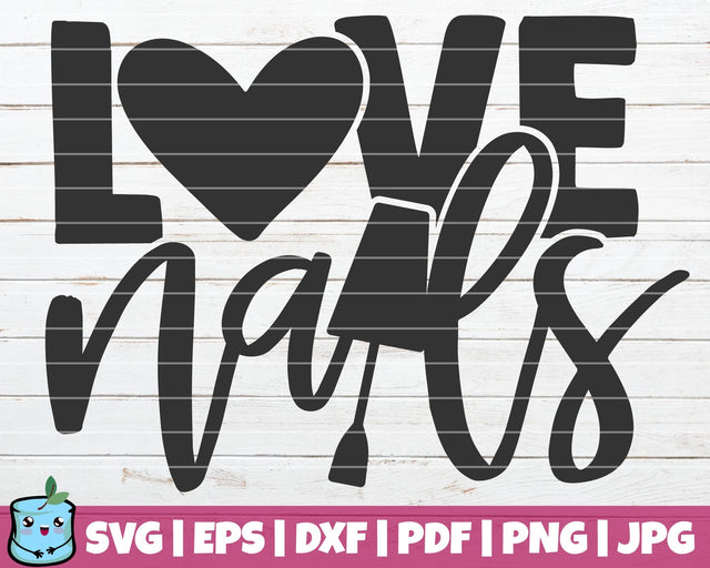 Love Nails SVG MintyMarshmallows 