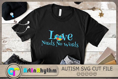 Love needs no words Svg, Autism Awareness Svg, Autism Svg SVG Artinrhythm shop 