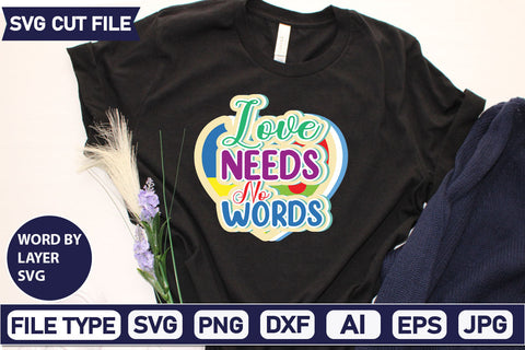 love needs no words SVG Cut File SVG DesignPlante 503 