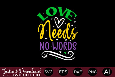 Love Needs No Words SVG SVG designmaster24 