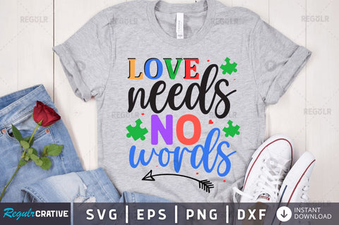 Love needs no words SVG SVG Regulrcrative 