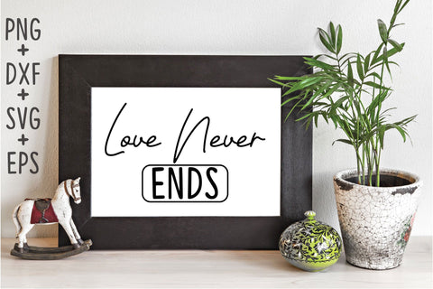 Love Never Ends SVG Rupkotha 