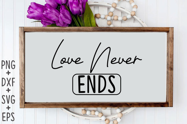 Love Never Ends SVG Rupkotha 