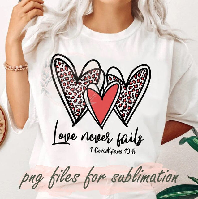 Love Never Fails Design Png, Heart Leopard Png, Bible Verse Png, Christian Valentine Sublimation Png, Scripture Digital Png, Digital Download Sublimation PrintingLife 