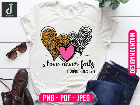 love never fails I Corinthians 13:8 Sublimation design Sublimation Alihossainbd 