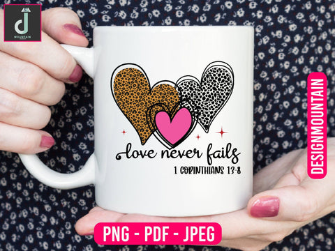 love never fails I Corinthians 13:8 Sublimation design Sublimation Alihossainbd 
