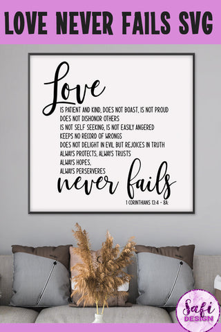 Love Never Fails SVG -1 Corinthians 13 -Bible Verse Cut File SVG Safi Design 