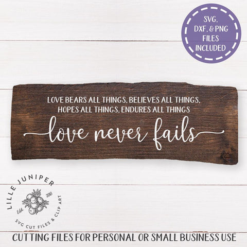 Love Never Fails SVG | 1 Corinthians 13 SVG | Christian SVG | Farmhouse SVG SVG LilleJuniper 