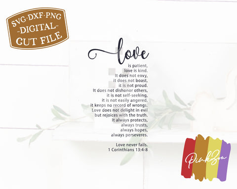 Love Never Fails SVG Files, Christian Svg, 1 Corinthians 13, Love is Patient, Commercial Use, Cricut, Silhouette, Digital Cut Files, DXF PNG (1316520031) SVG PinkZou 