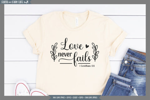Love Never Fails SVG SVG Designs by Jolein 