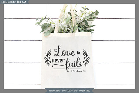 Love Never Fails SVG SVG Designs by Jolein 