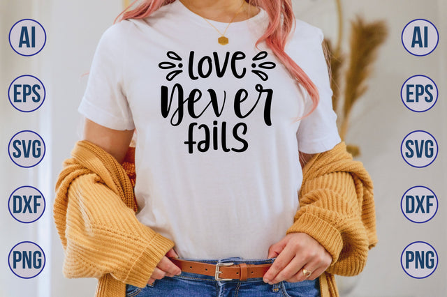 Love Never Fails svg SVG orpitasn 