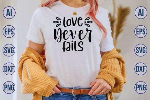 Love Never Fails svg SVG orpitasn 