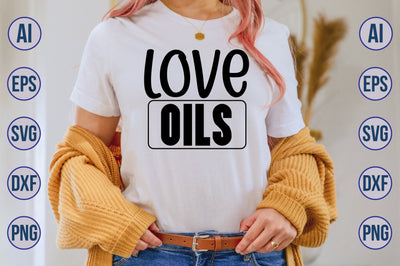 Love Oils svg SVG nirmal108roy 