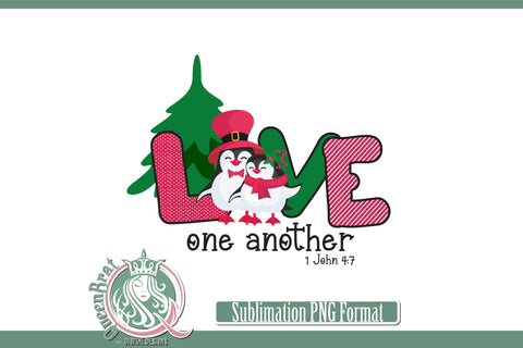Love One Another Sublimation Sublimation QueenBrat Digital Designs 