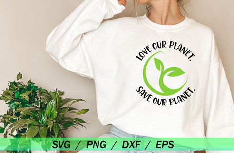 Love Our Planet Save Our Planet SVG SVG MD mominul islam 