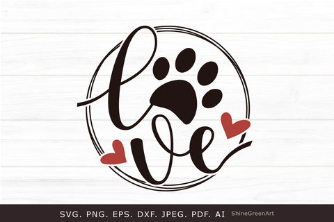 Love Paw Round Sign | Dog Lovers Valentine's Day SVG SVG Shine Green Art 