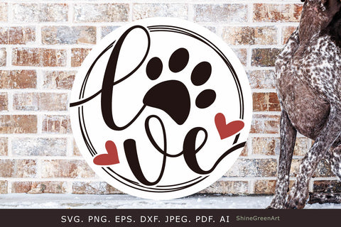 Love Paw Round Sign | Dog Lovers Valentine's Day SVG SVG Shine Green Art 