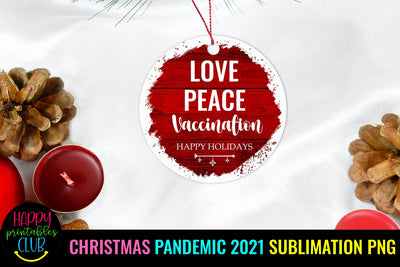 Love Peace Vaccination-Christmas Ornament Sublimation PNG Sublimation Happy Printables Club 