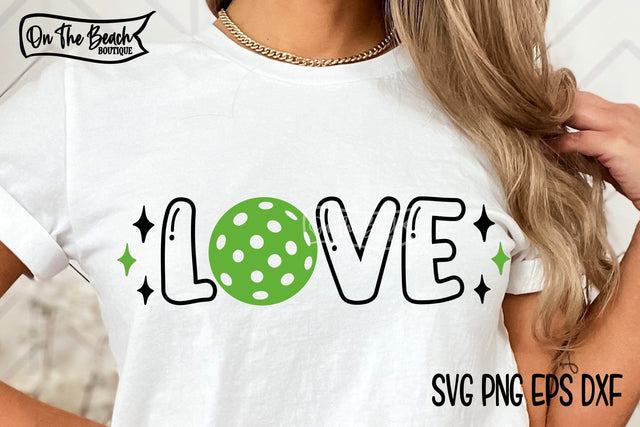 Love Pickleball SVG Cutting PNG Sublimation DXF EPS SVG On the Beach Boutique 