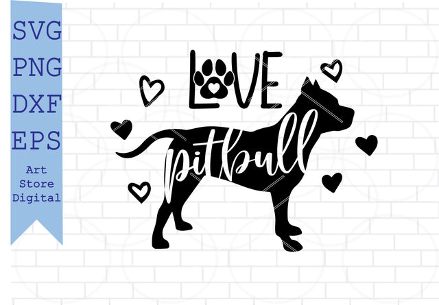 Love Pitbull Svg, American Pitbull Svg SVG Artstoredigital 