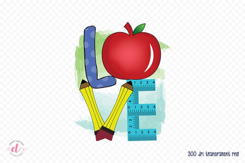 Love PNG, Teacher Sublimation Design Sublimation CraftLabSVG 