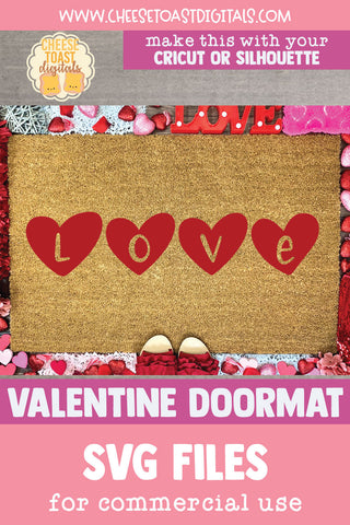 Love Quote | Valentine's Day Doormat SVG SVG Cheese Toast Digitals 
