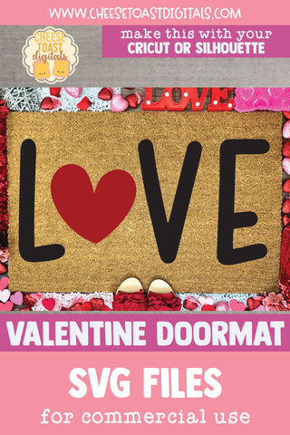 Love Quote | Valentine's Day Doormat SVG SVG Cheese Toast Digitals 