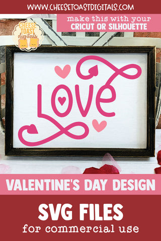 Love Quote | Valentine's Day Sign SVG SVG Cheese Toast Digitals 