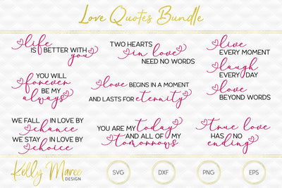 Love Quotes SVG Bundle Kelly Maree Design