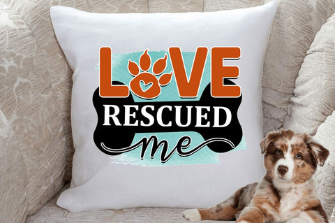 Love rescued me Sublimation PNG, Dog Sublimation Design Sublimation Regulrcrative 